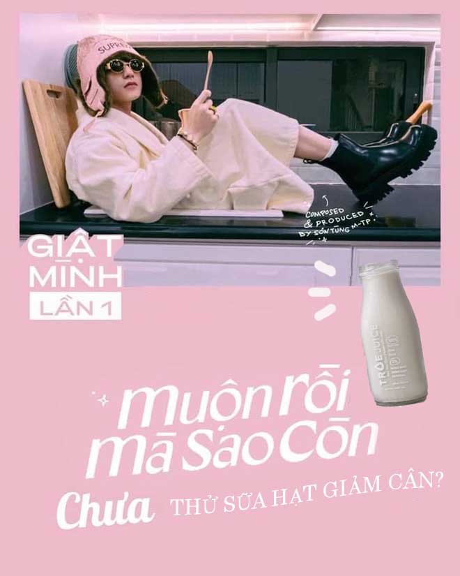 Muộn rồi mà sao còn... chưa thử sữa hạt giảm cân?